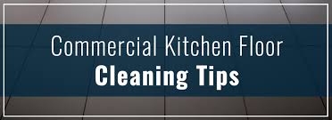 commercial kitchen floor cleaning tips