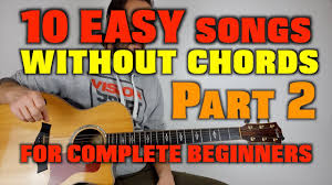 1 on the r&b charts for six weeks. 10 Easy Songs Without Chords For Beginners Part 2 Youtube