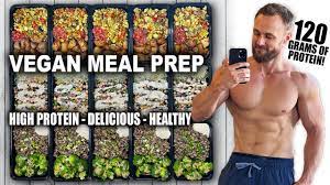 high protein vegan meal prep for the