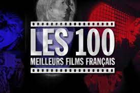 Quels sont les 100 meilleurs films français ?