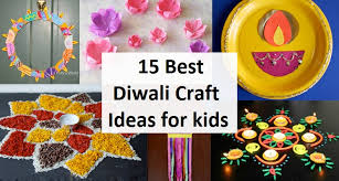 15 Best Diwali Crafts Ideas For Kids Kids Art Craft