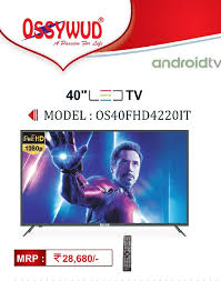 ossywud android series 40 led tv