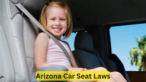 arizona car seat laws everything you