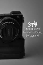 photographer needed for a small semi private event in basel photographer needed for a small semi private event in basel switzerland