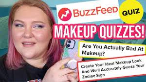 failing buzzfeed makeup quizzes