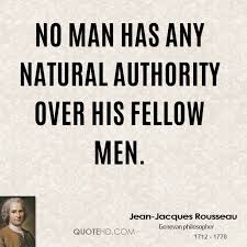 Social Contract Jean Jacques Rousseau Quotes. QuotesGram via Relatably.com