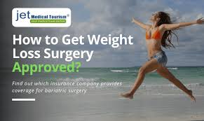 how to get weight loss surgery approved