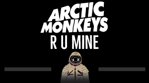 Arctic Monkeys • R U Mine 🎤 [Instrumental Lyrics] Chords - Chordify
