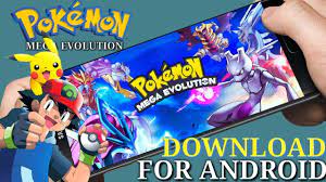 Pokemon - Monster Mega Evolution || Download For Android |