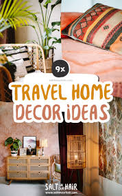 9 x travel home decor ideas