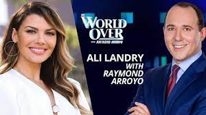 ali landry with raymond arroyo you