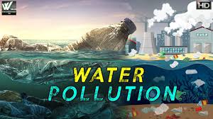 water pollution जल ह त कल ह जल