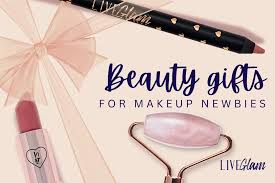 beauty gifts for makeup newbies liveglam