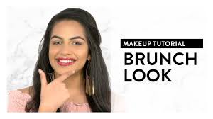 best makeup look for brunch myglamm