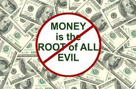 Money is power, freedom, a cushion, the root of al evil, the sum of all blessings. Is Money The Root Of All Evil Revealed Truth 1 Timothy 6 10
