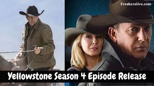 No precise release date of season 4 is mentioned out of paramount network. Yellowstone Season 4 Episode Release Date Time Cast Plot Trailer And When Will Season 4 Of Yellowstone Come Out Where Can I Watch Season 4 Of Yellowstone