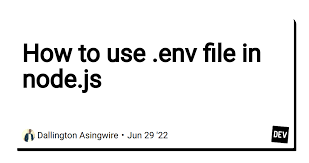 how to use env file in node js dev