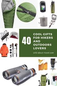 cool gifts for hikers 40 ideas
