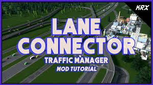 This mod is based on the original traffic manager mod by cbethax and traffic manager plus by seiggy. Traffic Manager Mod Tutorial Lane Connector Cities Skylines Part 2 Youtube