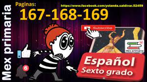 We did not find results for: Espanol 6 Explicacion Espanol Sexto Grado Pagina 167 168 169 Espanol 6 Youtube