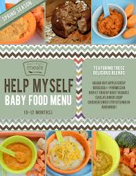 Baby Food 9 12 Months Spring Meal Plan Once A Month Meals