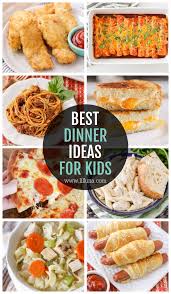 60 best dinner ideas for kids easy