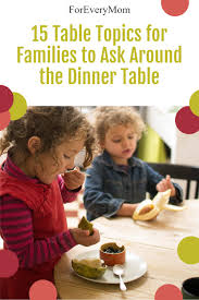 15 table topics for families to ask