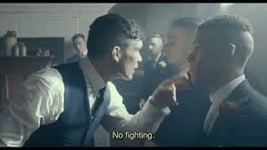 Share a gif and browse these related gif searches. No Fighting Peaky Blinders S3 E1 Gif Gfycat