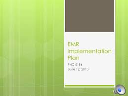 Emr Implementation Planning Authorstream