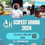 Scifest 2024 - Kumasi