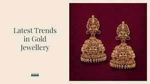 top 10 latest trends in gold jewellery