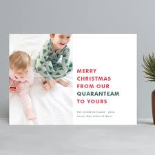 Wishing you hope, peace and lots of christmas cookies. The Quaranteam Holiday Photo Cards By Toast Laurel Minted