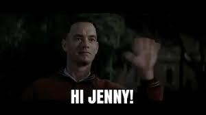 Your daily dose of fun! Forrest Gump I Love You Jenny Gifs Tenor