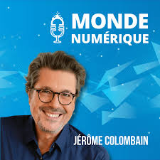 Monde Numérique - Jérôme Colombain