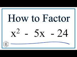 Solve X 2 5x 24 0 By Factoring