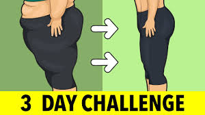 3 day legs fat burn challenge you