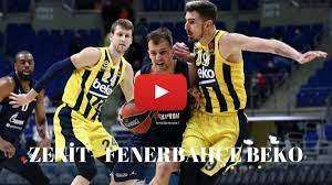 Zenit Fenerbahçe Beko Basketbol maçı canlı izle Bein Sports 3 şifresiz  Selçuk Sport justin tv Fb Zenit canlı maç izle yayın linki - Haber Burcu