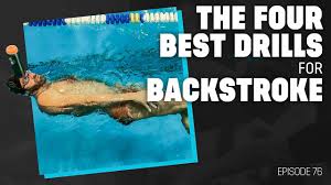 the four best drills for backstroke