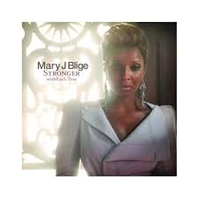 cd mary j blige stronger with each