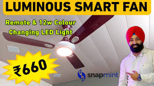 luminous smart ceiling fan with remote