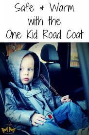 Safe Warm With The One Kid Road Coat
