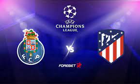 Atletico Madrid Porto Pronostic - FC Porto vs Atlético Madrid FOR_MPREVIEW 07/12/2021 | Forebet