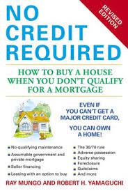 Can you buy a house with a credit card. No Credit Required How To Buy A House When You Don T Qualify For A Mortgage Mungo Raymond Yamaguchi Robert H 9780451213105 Amazon Com Books