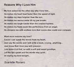 reasons why i love him poem