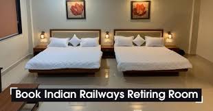 Indian Railway Retiring Room Booking