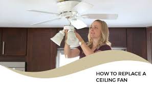 How To Replace A Ceiling Fan