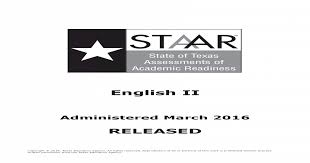 If you got it from the real sats book, the answers should be there. Staar Eoc English Ii Released 2016 Pdf Document