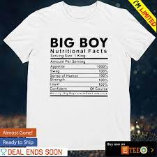 big boy nutritional facts shirt hoo