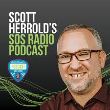 Scott Herrold's SOS Radio Podcast