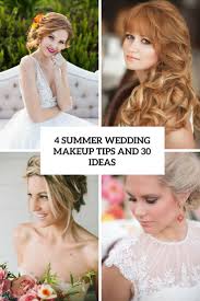 4 summer wedding makeup tips and 30